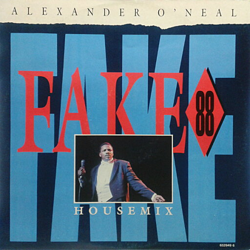 【中古】英12” Alexander ONeal Fake 88 (Housemix) 6529496 Tabu Records /00250 【中古】英12” Alexander ONeal Fake 88 (Housemix) 6529496 Tabu Records /00250