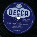 【中古】英78RPM/SP Tommy Steele & The Steelmen Knee Deep In The Blues / Teenage Party F10849 Decca /00500