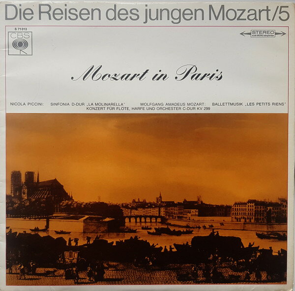 LP Niccolo Piccinni , Wolfgang Am Mozart In Paris S71013 CBS /00260