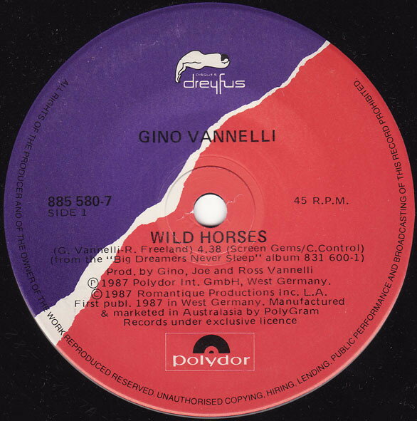 7” Gino Vannelli Wild Horses 8855807 DISQUES DREYFUS /00080