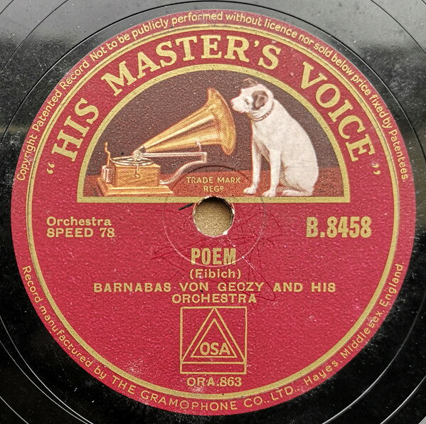78RPM/SP Barnabas Von Geczy &amp; His Orche Fibich Poem / Rixner Malaga B8458 HIS MASTERS VOICE /00500