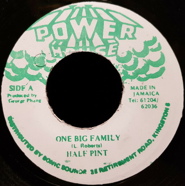 7” Half Pint One Big Family NONE Power House /00080