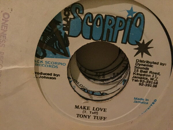 7” Tony Tuff Make Love NONE Black Scorpio /00080