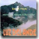 【中古】CD Luz Del Ande Mensaje Desde Los Andes FB3001 Disco Amigo /00110