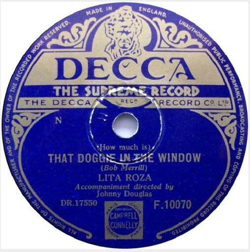 【中古】英78RPM/SP Lita Roza (How Much Is) That Doggie In The Window F10070 Decca /00500 【中古】英78RPM/SP Lita Roza (How Much Is) That Doggie In The Window F10070 Decca /00500
