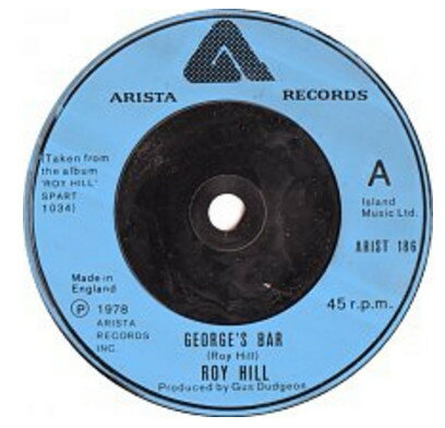 【中古】英7” Roy Hill Georges Bar ARIST186 Arista /00080 【中古】英7” Roy Hill Georges Bar ARIST186 Arista /00080
