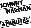 【中古】英7” Johnny Warman Three Minutes XPRES67 The Rocket Record Co /00080(2)