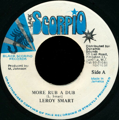 【中古】ジャマイカ7” Leroy Smart More Rub A Dub NONE Black Scorpio /00080 【中古】ジャマイカ7” Leroy Smart More Rub A Dub NONE Black Scorpio /00080