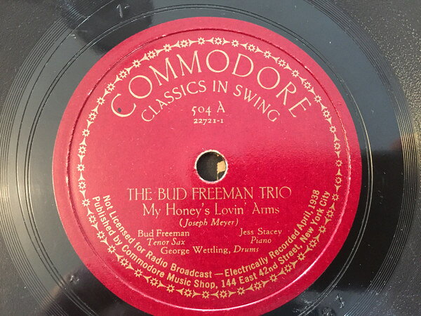 78RPM/SP Bud Freeman Trio My Honeys Lovin Arms / I Dont Believe It 504 COMMODORE /00500
