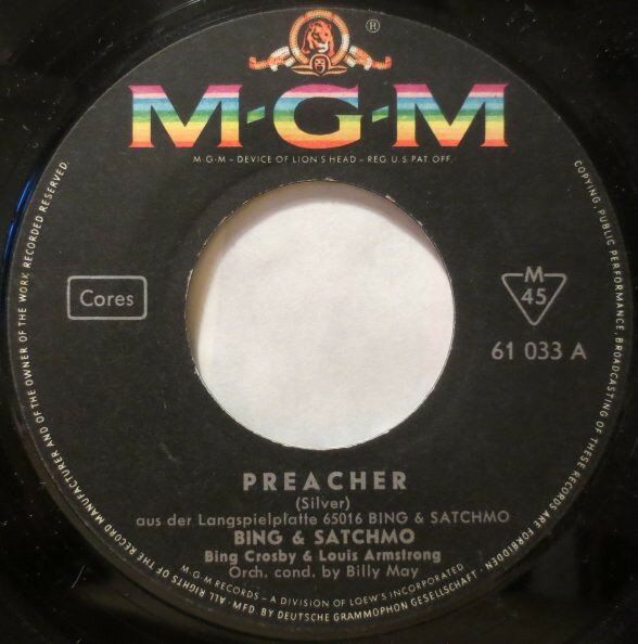 7” Bing Crosby &amp; Satchmo Preacher 61033 MGM Records /00080