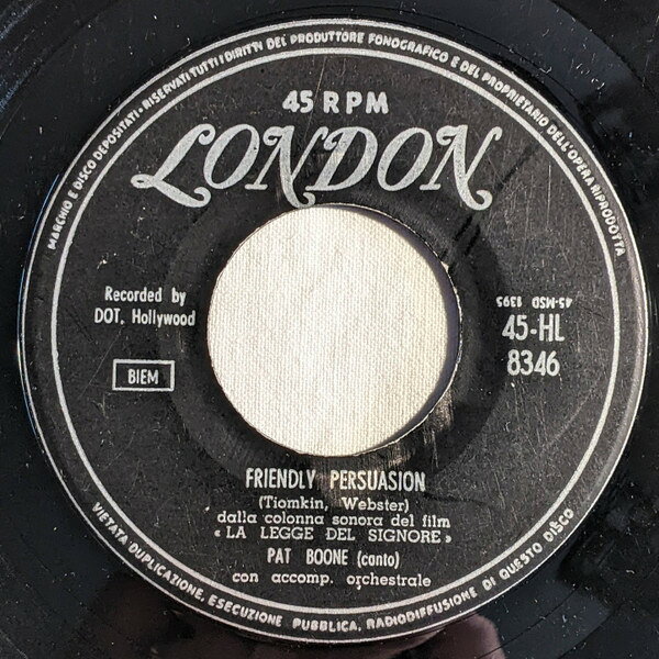 Other - 【中古】7” Pat Boone Friendly Persuasion / Chains Of Love 45HL8346 London Records /00080