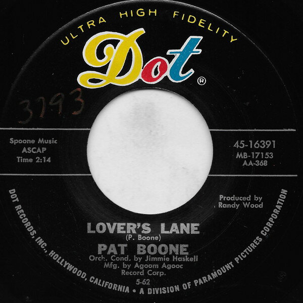 Other - 【中古】7” Pat Boone Lovers Lane / Ten Lonely Guys 4516391 Dot Records /00080