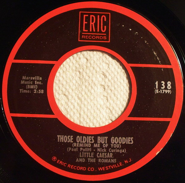 【中古】7” Little Caesar &amp; The Romans / T Those Oldies But Goodies (Remind Me Of You) / To Be 138 Eric Records /00080