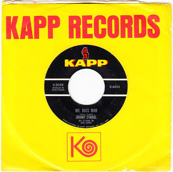 【中古】7” Johnny Cymbal Mr. Bass Man / Sacred Lovers Vow K503X Kapp Records /00080