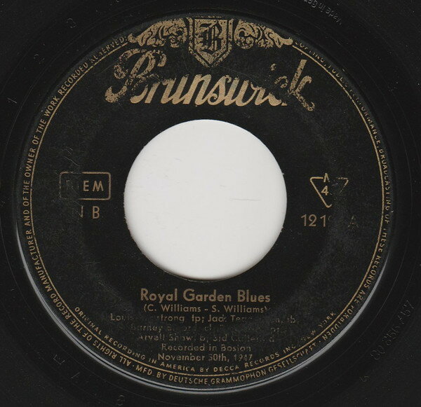 ・アーティスト Louis Armstrong & His All-Stars ・タイトル Royal Garden Blues ・レーベル・型番 Brunswick 12123 ・フォーマット 7インチレコード ・コンディション(盤) 良い (VG+) ・コンディション(ジャケット) プレインカバー（元ジャケット／カバー無し） ・コンディション(帯) オビなし ・特記事項 サンプル画像です。実際の商品の画像ではありません 商品写真はバーコード/カタログ番号に対応したサンプル画像ですので、お送りする商品の画像ではありません。帯やライナーなどの付属品は、特記事項に記載されている場合のみ含まれます。プロモやカラーレコードなどの仕様についても、該当する場合のみ特記事項に記載しています。 【ご購入前に必ずご確認ください】 ・本店サイト(www.recordcity.jp)とは価格、送料が違います ・本店サイト、その他支店のオーダーとは同梱発送できません ・注文確定後に別の注文を頂いた場合、注文同士の同梱は致しかねます。 ・別倉庫から発送しているため、店頭受け渡しは対応しておりません ・一部商品は他の通販サイトでも販売しているため、ご注文のタイミングによっては商品のご用意ができない場合がございます。 ・土日祝日はお休みです 金曜・祝前日9時以降のご連絡またはご入金は、返答または発送が週明け・祝日明けに順次対応となります。 ・ご購入後のキャンセル不可 ご購入後のキャンセルはいかなる理由においてもお受けできません。ご了承の上、ご購入くださいませ。 ・日本郵便(ゆうパック/ゆうメール)によるお届けになります。 ・中古品であることをご理解ください 当ストアでは中古商品を主に販売しております。中古品であることをご理解の上ご購入ください。また、一部商品はRecordCityオンラインストアで試聴可能です。 ・返品について お客様のご都合による返品は一切承っておりません。 表記の内容と実際の商品に相違がある場合、また針飛び等で返品・返金をご希望される場合は、商品の到着後1週間以内にご連絡ください。商品の返送をこちらで確認後、キャンセル・返金を行います。 コンディションVG以下の商品は返品できません。プレイに影響のない表面のこすれ傷、プレス起因のノイズ盤は返品の対象外です。 【コンディション表記】 ・ほぼ新品(M-)(Like New) 完全な新品。未使用。当店ではほぼ使用しません ・非常に良い(EX)(Excellent) 中古盤として美品な状態。わずかな経年を感じるものの傷みを感じさせない、当店基準で最高の状態 ・良い(VG+)(Very Good Plus) 丁寧に扱われた中古品で、軽い使用感がみられる。 ・可(VG)(Acceptable) 使い込まれた中古品で、「良い」よりもさらに使用感がみられる。 ・悪い(VG-)(Bad) 状態が悪いアイテム。使用の保障はなく、再生不可、針飛び、目立つノイズがあるかもしれない。状態によるクレーム不可。返品不可。 ・非常に悪い(G)(Very Bad) 「悪い」よりさらに状態が悪いアイテム。使用の保障はなく、再生不可、針飛び、目立つノイズがあるかもしれない。状態によるクレーム不可。返品不可。 ・ジャンク(Fair)(Junk/Fair) 割れている、反っている、水ダメージがある、カビ、ジャケットが分離している、ひどい書き込み、ひどい擦れなど最低の状態。使用の保障はなく、再生不可、針飛び、目立つノイズがあるかもしれない。状態によるクレーム不可。返品不可。 ・ジャンク(Poor)(Junk/Poor) 割れている、反っている、水ダメージがある、カビ、ジャケットが分離している、ひどい書き込み、ひどい擦れなど最低の状態。使用の保障はなく、再生不可、針飛び、目立つノイズがあるかもしれない。状態によるクレーム不可。返品不可。