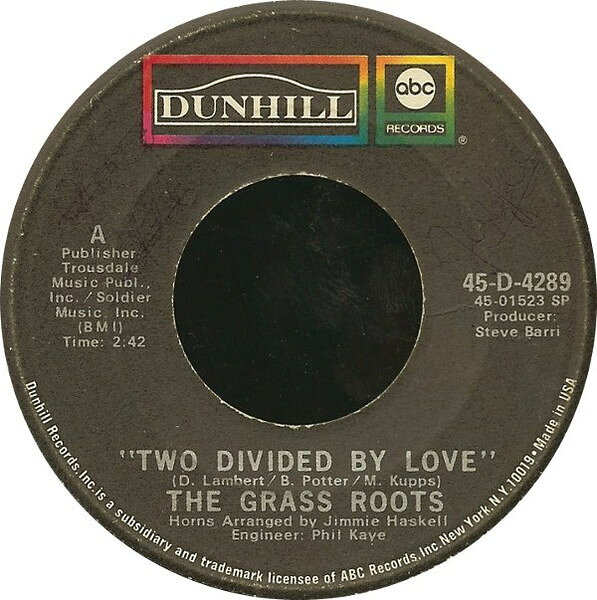 【中古】7” Grass Roots Two Divided By Love
