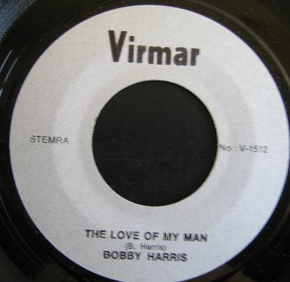 【中古】7” Bobby Harris The Love Of My Woman / Baby Come Back To Me V1512 Virmar /00080
