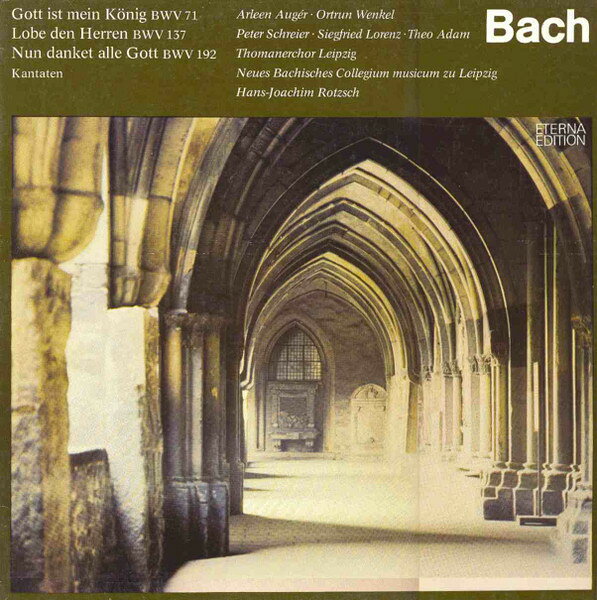 【中古】LP Johann Sebastian Bach , Arleen Gott Ist Mein Konig BWV 71 / Lobe Den Herren BWV 13 827663 ETERNA /00260