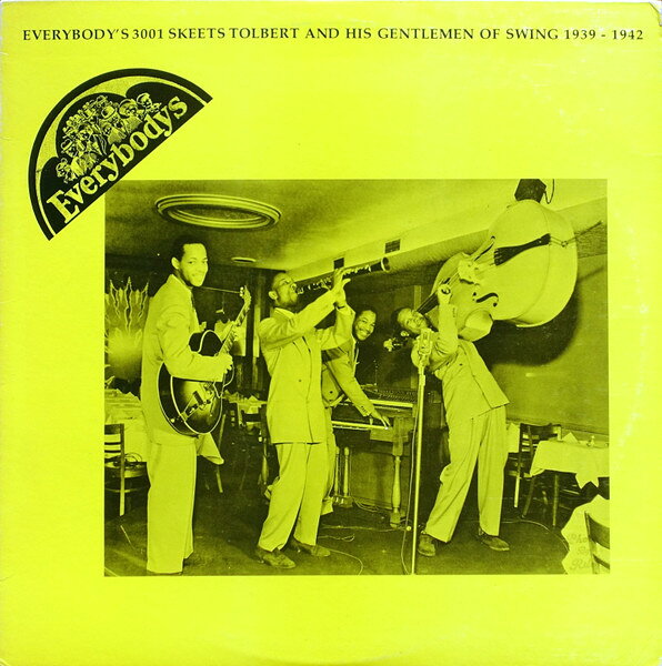 【中古】LP Skeets Tolbert &amp; His Gentlemen 1939 - 1942 EV3001 Everybodys /00260