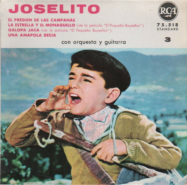 7” Joselito Joselito N 3 75518 RCA /00080