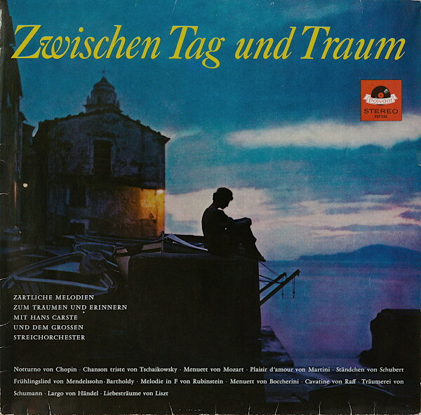 LP Hans Carste Und Sein Orchester Zwischen Tag Und Traum 237135 Polydor /00260
