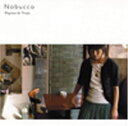 【中古】CD Nobucco 旅の物語-パヒナ・デ・ヴィアへ /00110