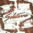 【中古】CD SOLITERRE DOUBLE LIFE TSSO1035 レンタル落ち /00110