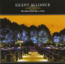【中古】CD Silent Alliance The Spirit of an Age to Come FCRD003 レンタル落ち /00110