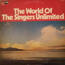 【中古】LP Singers Unlimited World Of The Singers Unlimited GH44P MPS /00260