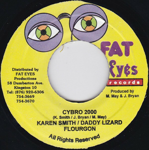 7” Flourgon, Karen Smith, Daddy L Cybro 2000 NONE Fat Eyes Records /00080