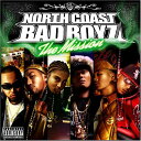 【中古】CD NORTH COAST BADBOYZ, EL-REY, D THE MISSION WHCD2 /00110