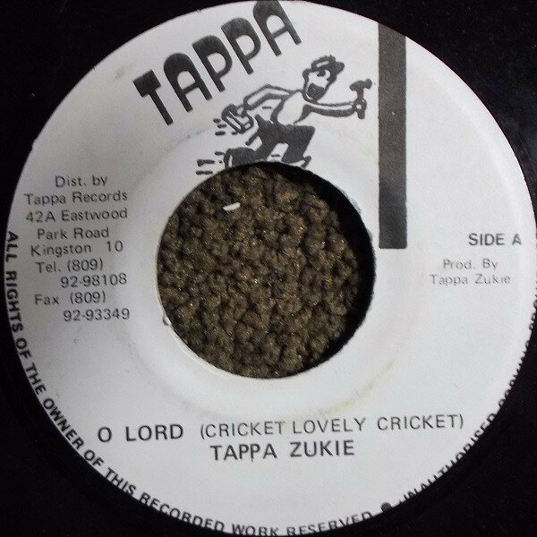 7” Tapper Zukie O Lord (Cricket Lovely Cricket) NONE Tappa Records /00080