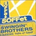 【中古】CD SOFFet, 下町兄弟, YoYo, GooF, SwinginBrothers-初回盤- WPCL10115 /00110