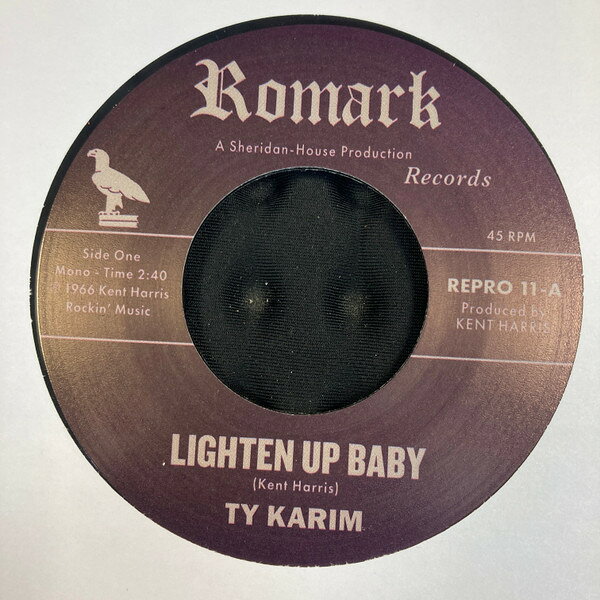 7” Ty Karim Lighten Up Baby / All At Once REPRO11 Romark /00080