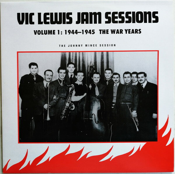 LP Vic Lewis Volume 1: The War Years (The Johnny Mince Session) HQ3008 Harlequin /00260