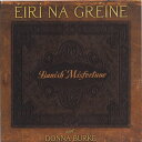 【中古】CD Na Greine; Burke Banish Misfortune /00110