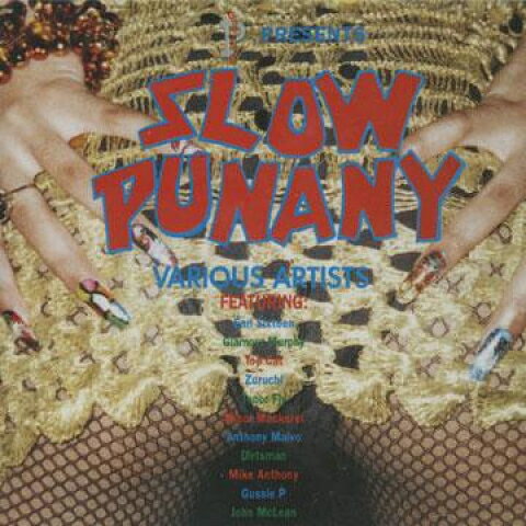 英CD Various Slow Punany: Gussie P Presents GPCD006 Gussie P UK /00108