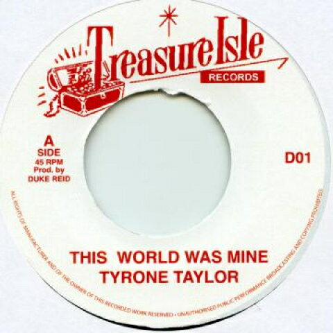 【新品】英7” Tyrone Evans / Super Sonics This World Was Mine / Baba Explosion D01 Treasure Isle /00048 【新品】英7” Tyrone Evans / Super Sonics This World Was Mine / Baba Explosion D01 Treasure Isle /00048