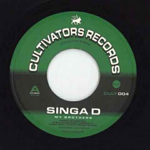 【新品】欧7” Singa D / Mellow Vibes All Sta My Brother / My Brothers Dub CULT004 Cultivators Records /00048 【新品】欧7” Singa D / Mellow Vibes All Sta My Brother / My Brothers Dub CULT004 Cultivators Records /00048