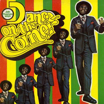 加LP Jah Thomas Dance On The Corner AALP1398 Clocktower CA /00230