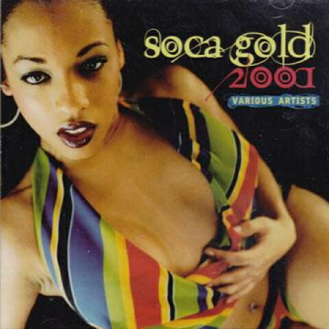 【新品】米、加、欧2CD Various Soca Gold 2001 (2CD) VPCD1630 VP US /00095
