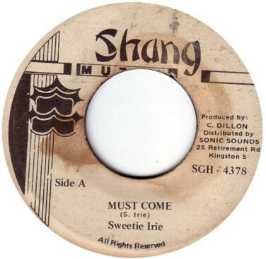 【中古】ジャマイカ7” Sweetie Irie Must Come SGH4378 Shang Muzik /00080 【中古】ジャマイカ7” Sweetie Irie Must Come SGH4378 Shang Muzik /00080
