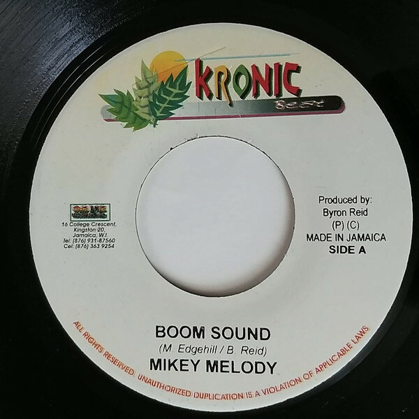 7” Mikey Melody / Errol Bonnick Boom Sound / International Herb NONE Kronic Beat /00080