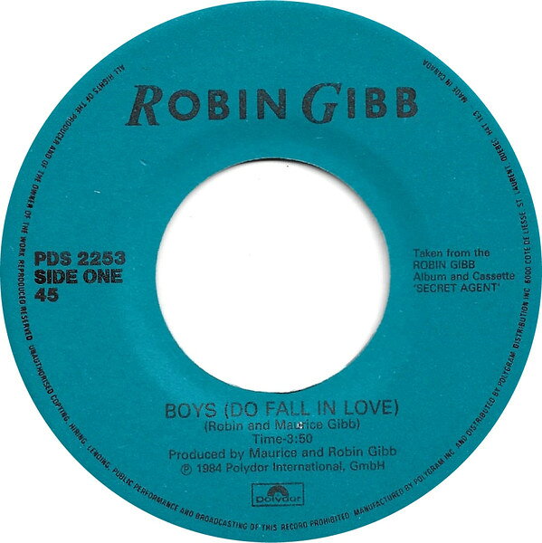 7” Robin Gibb Boys (Do Fall In Love) PDS2253 Polydor /00080