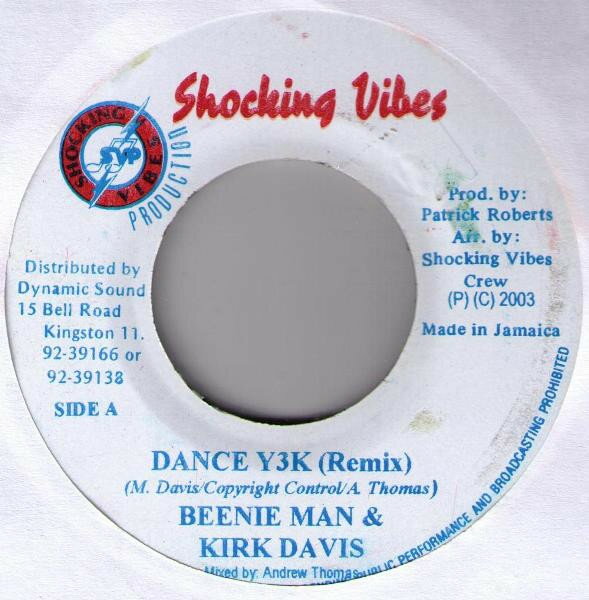 Artist Name: N - 【中古】ジャマイカ7” Beenie Man & Kirk Davis / Been Dance Y3K (Remix) / Rock Away NONE Shocking Vibes /00080