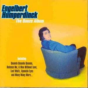 CD Engelbert Humperdinck Dance Album AHLCD61 The Hit Label /00110