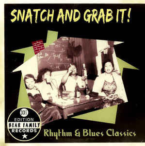 šCD Various Snatch And Grab It! (Rhythm & Blues Classics) BCD17031...