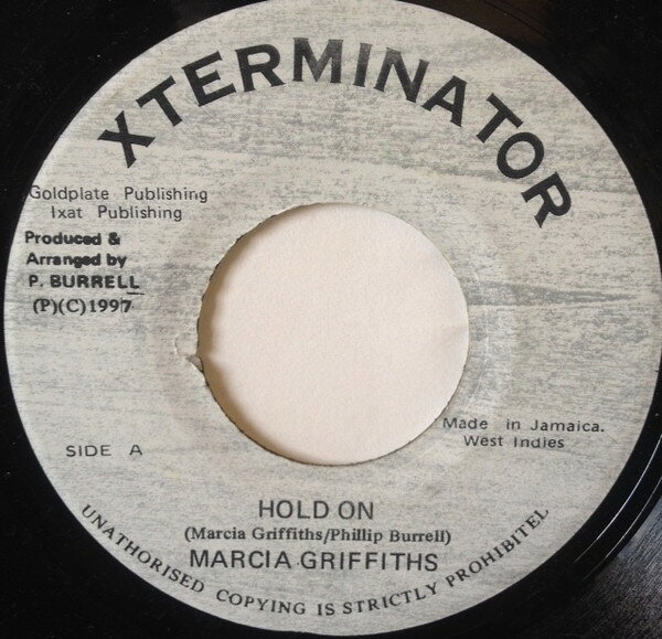ジャマイカ7” Marcia Griffiths Hold On none XTerminator /00080