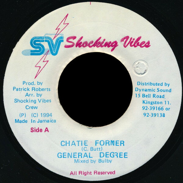 Artist Name: N - 【中古】ジャマイカ7” General Degree Chatie Former NONE Shocking Vibes /00080