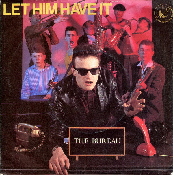 【中古】英7” Bureau Let Him Have It K18753 WEA /00080